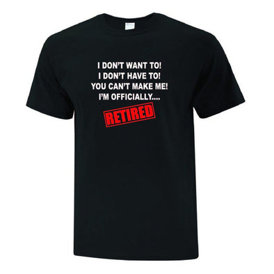 Officially Retired TShirt - Printwell Custom Tees