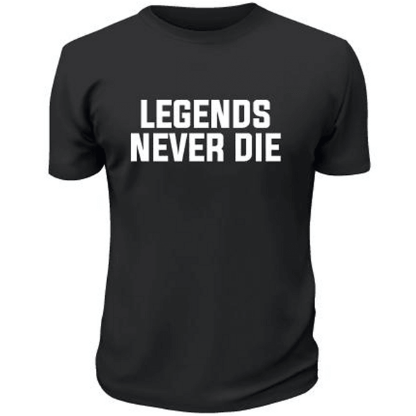 Legends Never Die TShirt - Custom T Shirts Canada by Printwell